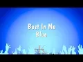 Download Lagu Best In Me - Blue (Karaoke Version)