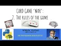 2 Card Game WAR in Python Game Rules
