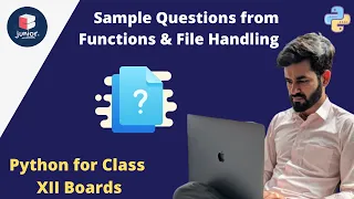 Python for Class XII Sample Questions from Functions File Handling Coding Blocks Junior