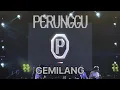 Perunggu - Gemilang Live at CYE 2025