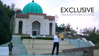 Andijon Polka Cover Exclusive Group 