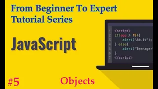 JavaScript Tutorial Series From Beginner to Expert Full Course Training Part 5