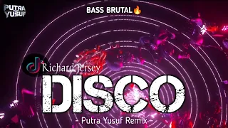 bass brutal disco richard jersey putra yusuf remix new2026 
