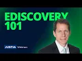 eDiscovery 101 What Every Litigator Should Know Justia Webinar