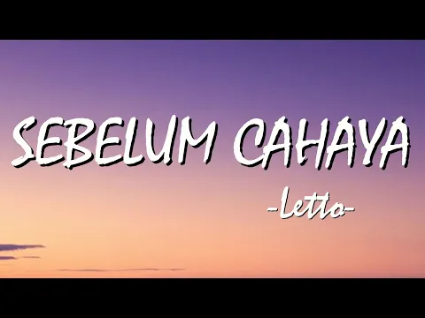 Download MP3 Letto - Sebelum Cahaya 🎵 (lirik)