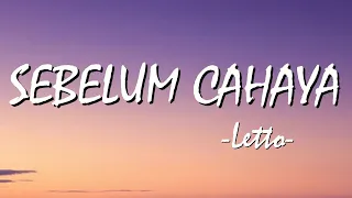 Letto - Sebelum Cahaya 🎵 (lirik)