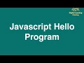 4 Javascript Hello Program Online Training Download app from below link