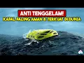 MAMPU MENGENDALIKAN OMBAK GANAS! Inilah 10 Kapal Yang Dijamin Tidak Bisa Tenggelam di Dunia
