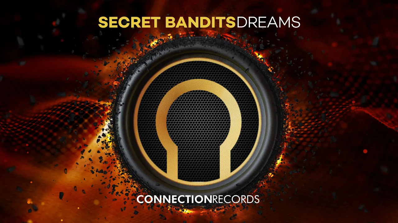 Secret Bandits - The Dreams Revenge