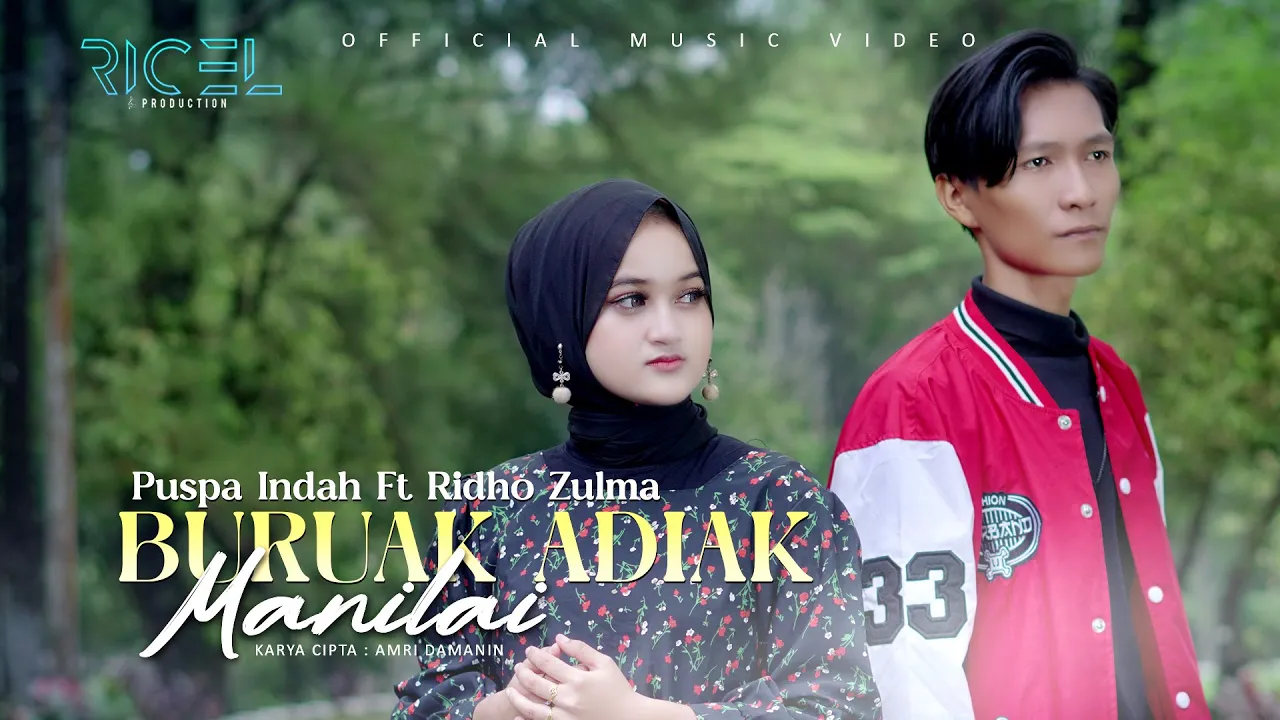 Buruak Adiak Manilai - Ridho Zulma Feat Puspa Indah
