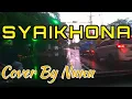 SYAIKHONA - Cover By Nunu