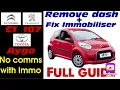 Download Lagu Toyota Aygo - Citroen C1 - Peugeot 107 Dashboard removal + No comms with Immo fix - A799 fault code
