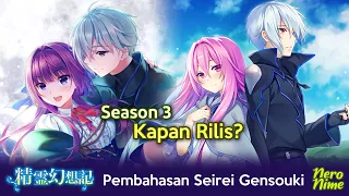 ngomongin seirei gensouki season 3