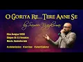 Download Lagu O Goriya Re - Sameer Vijaykumar |  Lockdown Sessions | KJ Yesudas | Naiyya | Ravindra Jain