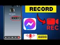 How to Record Messenger Call With 2025