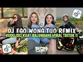 Download Lagu DJ KUDU ISO KUAT BALUNGANE - DJ EGO WONG TUO REMIX SOUND VIRAL FYP TIKTOK 2025‼️BY KOPRA FVNKY RMX
