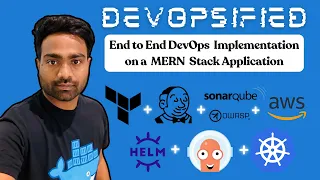 DevOpsified 2 Complete DevOps Implementation on MERN Stack application End to End DevOps Project