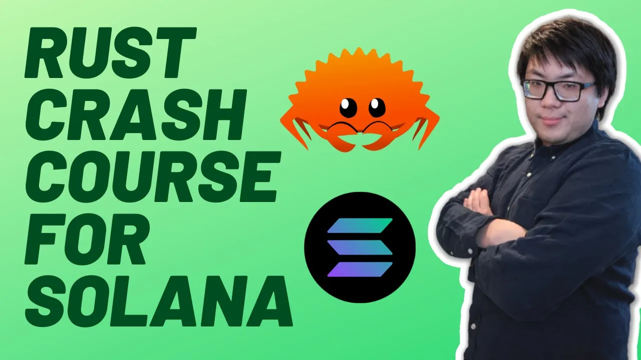 Rust Crash Course for Solana Smart Contract Development