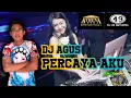 Download Lagu Dj agus - percaya aku