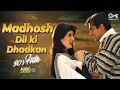 Lagu Madhosh Dil ki Dhadkan - 90's Hits | 90's Evergreen Songs | Hindi Romantic Songs | Bollywood Songs