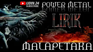 Download MALAPETAKA / POWER METAL / LIRIK MP3