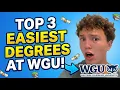 EASIEST WGU Degrees in 2026 No More Exams