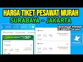 Download Lagu Harga Tiket Pesawat Lion Air di Traveloka Rute Penerbangan Surabaya - Jakarta 2025