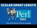 Perl Programming - Scalar Array Length 2023