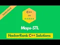 HackerRank Maps-STL problem solution in C C problems solutions Programmingoneonone