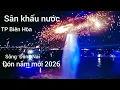 Lagu Biểu diễn  mua nước  TP Biên Hòa  sông  Đồng Nai  mới hót  nhất  đón năm mới 2026