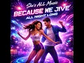 Because We Jive All Night Long