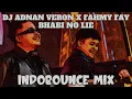 Lagu DJ ADNAN VERON X FAHMY FAY BHABI NO LIE INDOBOUNCE MIX #indobounce #bhabi #adnanveron #fahmyfay