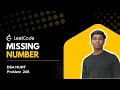 LeetCode 268 Missing Number Best Optimized Solution DSA hunt