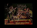 Kiss - War Machine (Remastered)