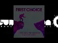 Let No Man Put Asunder (That Work Remix) - First Choice