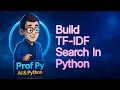 Build a Tiny TF-IDF Search Engine in Python Tutorial