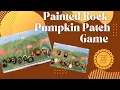 Painted Rock Pumpkin Patch Name and Shape Game