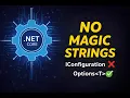 Stop Using IConfiguration Everywhere Use Options Pattern