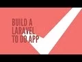 Laravel To Do List App Creating Tasks Part