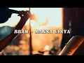 Download Lagu Makna Cinta - Bram