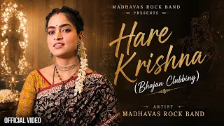 Hare Krishna - Bhajan Clubbing | The Most Happening Chant on 2026 | Madhavas Rock Band