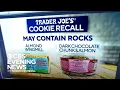 Trader Joe s recalling cookies that may contain rocks