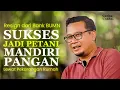 Download Lagu Kepala Bank BUMN, Pensiun \u0026 Wujudkan Ketahanan Pangan dari Pekarangan Rumah