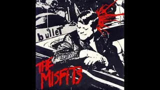 Download The Misfits Bullet E.P. (Full) MP3