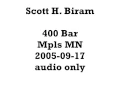 Scott H. Biram 2005-09-17