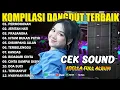 Lagu KOMPILASI DANGDUT TERBAIK - PERMOHONAN - JERITAN HATI - PRASANGKA - ADELLA FULL ALBUM