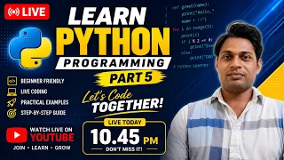 Python Basics Part 5 Live Tutorial for Absolute Beginners