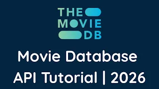 The Movie Database API Tutorial 2026