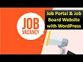 How to Make Job Portal Job Board Website with WordPress - Like Indeed Monster