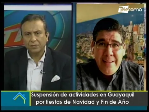 Suspensión de actividades en Guayaquil por fiestas de navidad y fin de año